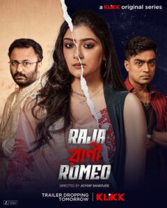 Raja Rani Romeo (2023) S01 Bengali Klikk WEB-DL H264 AAC 1080p 720p 480p Download