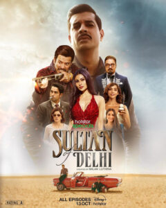 Sultan of Delhi (2023) S01 Dual Audio [Bengali-Hindi] Hotstar WEB-DL H264 AAC 720p 480p ESub