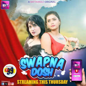 Swapnadosh (2024) S01E01-03 Hindi Battameez Hot Web Series 1080p Watch Online