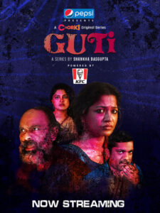 Guti (2023) S01 Complete Bengali Chorki Web Series WEB-DL H264 AAC 1080p 720p 480p Download