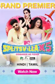 MTV Splitsvilla X5 (2024) S15E30 Hindi JC WEB-DL H264 AAC 1080p 720p 480p Download