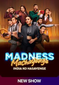 Madness Machayenge India Ko Hasayenge (2024) S01E11 Hindi SonyLiv WEB-DL H264 AAC 1080p 720p Download