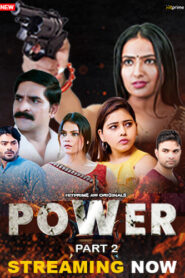 Power (2024) S01E05-08 Hindi HitPrime Hot Web Series 720p Watch Online