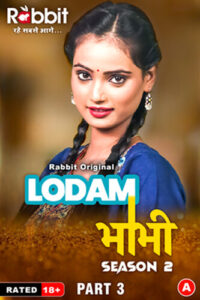 Lodam Bhabhi (2024) S02E05-06 Hindi RabbitMovies Web Series 1080p Watch Online