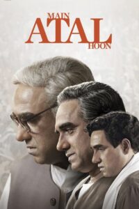 Main Atal Hoon (2024) Hindi Zee5 WEB-DL H264 AAC 1080p 720p 480p ESub