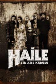 Haile Bir Aile Kâbusu (2023) Turkish WEB-DL H264 AAC 1080p 720p 480p Download