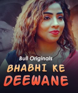 Bhabhi Ke Deewane (2024) S01E01-02 Hindi BullApp Hot Web Series 720p Watch Online