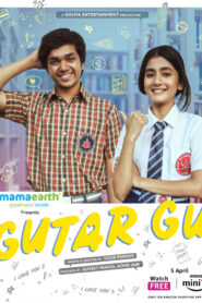 Gutar Gu (2024) S01 Hindi AMZN WEB-DL H264 AAC 1080p 720p 480p ESub