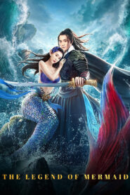 The Legend of Mermaid 2 (2021) Dual Audio Hindi ORG WEB-DL H264 AAC 1080p 720p 480p ESub