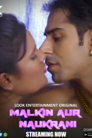 Malkin Aur Naukarani (2024) S01E01 Hindi LookEntertainment Hot Web Series 1080p Watch Online