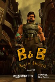 Bujji and Bhairava (2024) S01E01-02 Dual Audio [Hindi-English] AMZN WEB-DL H264 AAC 1080p 720p 480p ESub