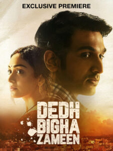 Dedh Bigha Zameen (2024) Hindi JC WEB-DL H264 AAC 2160p 1080p 720p 480p ESub