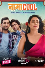 Namacool (2024) S01 Hindi AMZN WEB-DL H264 AAC 1080p 720p 480p Download