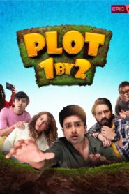 Plot 1 By 2 (2024) S01 Hindi WEB-DL H265 AAC 1080p 720p 480p ESub