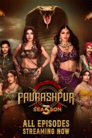 Paurashpur (2024) S03E03-05 Hindi AltBalaji Hot Web Series WEB-DL H264 AAC 1080p 720p Download