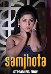 Samjhota (2024) S01E01-03 Hindi Hulchul Hot Web Series 720p Watch Online