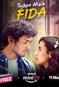 Tujhpe Main Fida (2024) S01 Hindi AMZN WEB-DL H264 AAC 1080p 720p 480p Download