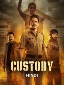 Custody (2023) Hindi ORG JC WEB-DL H264 AAC 1080p 720p 480p Download