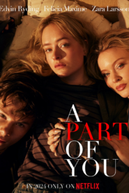 A Part of You (2024) Dual Audio [Hindi-English] Netflix WEB-DL H264 AAC 1080p 720p 480p ESub