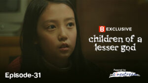 Children Of A Lesser God (2024) S01E29-31 Bengali Dubbed ORG Binge WEB-DL H264 AAC 1080p 720p 480p Download