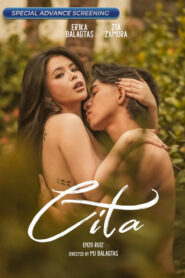 Cita (2024) Filipino VMAX Hot Short Film WEB-DL H264 AAC 1080p 720p 480p ESub