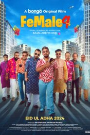 Female 4 (2024) Bengali Bongo WEB-DL H264 AAC 1080p 720p 480p Download