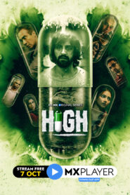 High (2020) S01 Hindi MX WEB-DL H264 AAC 1080p 720p 480p Download