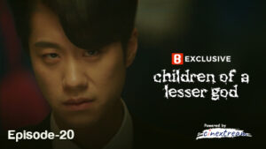 Children Of A Lesser God (2024) S01E20 Bengali Dubbed ORG Binge WEB-DL H264 AAC 1080p 720p 480p Download