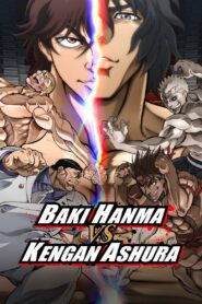 Baki Hanma VS Kengan Ashura (2024) Dual Audio [Hindi-English] Netflix WEB-DL x265 HEVC 1080p 720p ESub