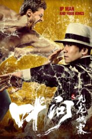 IP Man And Four Kings (2021) Hindi Dubbed ORG AMZN WEB-DL H264 AAC 1080p 720p 480p ESub