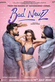 Bad Newz (2024) Hindi AMZN WEB-DL DDP 5.1 Atmos H265 2160p 1080p 720p 480p Download