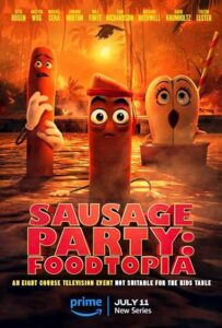 Sausage Party Foodtopia (2024) S01 Dual Audio [Hindi-English] AMZN WEB-DL H264 AAC 1080p 720p 480p ESub