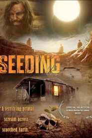 The Seeding (2023) Dual Audio [Hindi-English] AMZN WEB-DL H264 AAC 1080p 720p 480p ESub