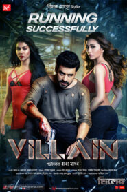 Villain (2018) Bengali JC WEB-DL H264 AAC 1080p 720p 480p ESub