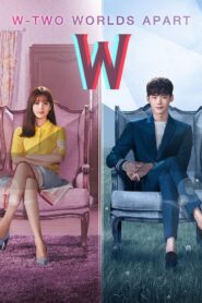 W- Two Worlds Apart (2024) S01E10-12 Bengali Dubbed ORG Korean Drama Chorki WEB-DL H264 AAC 1080p 720p Download