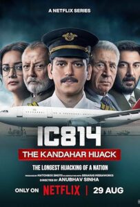 IC 814 The Kandahar Hijack (2024) S01 Hindi NetFlix WEB-DL H264 AAC 1080p 720p 480p ESub