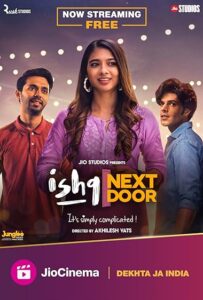 Ishq Next Door (2023) S01 Bengali JC WEB-DL H264 AAC 1080p 720p 480p ESub