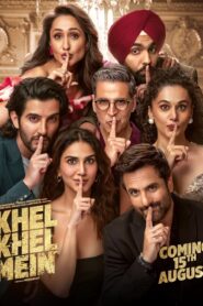 Khel Khel Mein (2024) Hindi NetFlix WEB-DL x264 & x265 (HEVC) 1080p 720p 480p ESub