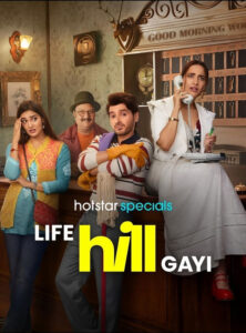 Life Hill Gayi (2024) S01 Dual Audio [Bengali-Hindi] HS WEB-DL H264 AAC 2160p 1080p 720p 480p ESub