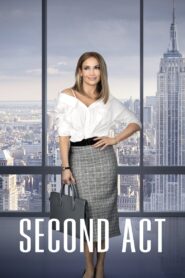 Second Act (2018) Dual Audio [Hindi-English] BluRay H264 AAC 1080p 720p 480p ESub