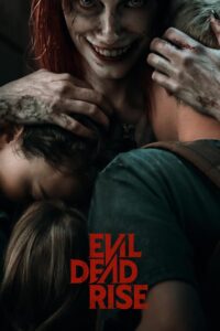 Evil Dead Rise (2023) Dual Audio [Hindi-English] NetFlix WEB-DL x264 & x265 (HEVC) 2160p 1080p 720p 480p ESub