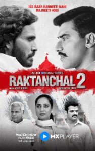 Raktanchal (2022) S02 Hindi MX Web Series WEB-DL H264 AAC 1080p 720p 480p ESub