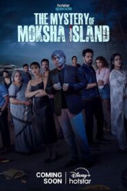 The Mystery of Moksha Island (2024) S01 Dual Audio [Bengali-Hindi] HS WEB-DL H264 AAC 2160p 1080p 720p 480p ESub