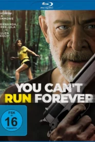 You Can’t Run Forever (2024) Dual Audio [Hindi-English] BluRay H264 AAC 1080p 720p 480p ESub