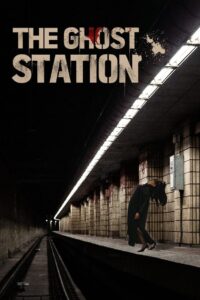 The Ghost Station (2022) Dual Audio [Hindi-English] BluRay H264 AAC 1080p 720p 480p ESub