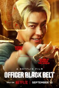 Officer Black Belt (2024) Dual Audio [Hindi-English] NetFlix WEB-DL H264 AAC 1080p 720p 480p ESub