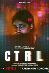 CTRL (2024) Hindi NetFlix WEB-DL H264 AAC 1080p 720p 480p ESub