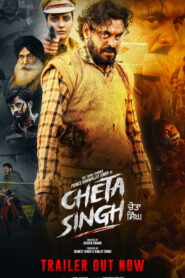 Cheta Singh (2023) Dual Audio ORG [Hindi-Punjabi] WEB-DL H264 AAC 1080p 720p 480p ESub