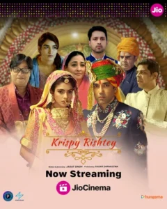 Krispy Rishtey (2024) Hindi JC WEB-DL x264 & x265(HEVC) 2160p 1080p 720p 480p ESub