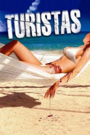 Turistas (2006) Dual Audio [Hindi-English] AMZN WEB-DL H264 AAC 1080p 720p 480p ESub